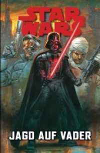 Star Wars Comics: Jagd auf Vader （2020. 136 S. Durchgehend vierfarbig. 26 cm）