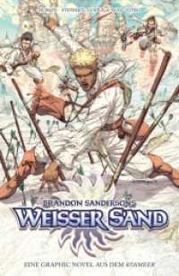 Brandon Sandersons Weißer Sand - Eine Graphic Novel aus dem Kosmeer Bd.1 (Brandon Sandersons Weißer Sand 1)