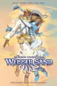Brandon Sandersons Weißer Sand (Collectors Edition) - Eine Graphic Novel aus dem Kosmeer Bd.2 : Bd. 2 (Brandon Sandersons White Sand - Weißer Sand, Collector's Edition 2) （2022. 176 S. Durchgehend vierfarbig. 27 cm）
