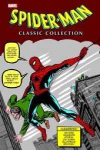 Spider-Man Classic Collection : Bd. 1 (Spider-Man Classic Collection 1) （2022. 1088 S. Durchgehend vierfarbig. 28.6 cm）