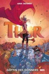 Thor: Göttin des Donners : Bd. 1 （2022. 224 S. Durchgehend vierfarbig. 28.4 cm）