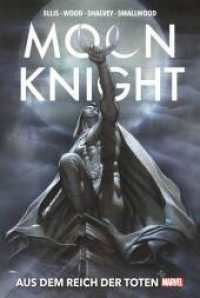 Moon Knight Collection von Warren Ellis: Aus dem Reich der Toten (MOON KNIGHT COLLECTION) （2023. 376 S. Durchgehend vierfarbig. 28.5 cm）