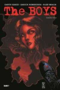 The Boys Gnadenlos-Edition : Bd. 7 （2022. 404 S. Durchgehend vierfarbig; The Art of The Boys: alle Cover v）