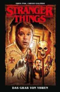 Stranger Things : Bd. 5: Die Gruft von Ybwen (Stranger Things 5) （2022. 96 S. Durchgehend vierfarbig. 26.1 cm）