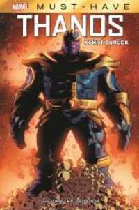 Marvel Must-Have: Thanos kehrt zurück （2022. 156 S. Durchgehend vierfarbig. 26.8 cm）