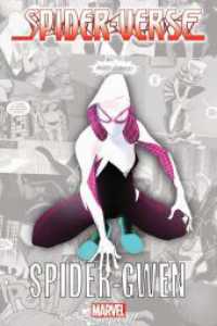 Spider-Verse - Spider-Gwen (SPIDER-VERSE) （2023. 116 S. Durchgehend vierfarbig. 23.1 cm）