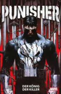 Punisher - Neustart (2. Serie) : Bd. 1: Der König der Killer (Punisher - Neustart (2. Serie) 1) （2022. 148 S. Durchgehend vierfarbig. 26.1 cm）