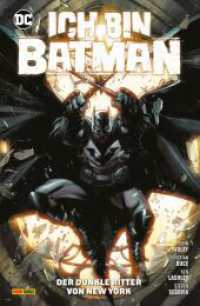 Batman: Ich bin Batman : Bd. 2: Der Dunkle Ritter von New York （2022. 132 S. Durchgehend vierfarbig. 26.1 cm）