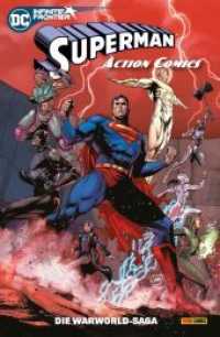 Superman - Action Comics : Bd. 2 (2. Serie): Die Warworld-Saga (Superman - Action Comics (2. Serie) 2) （2022. 204 S. Durchgehend vierfarbig. 26.1 cm）