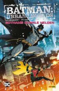 Batman: Urban Legends - Gothams dunkle Helden (Batman: Urban Legends) （2022. 276 S. Durchgehend vierfarbig. 26 cm）