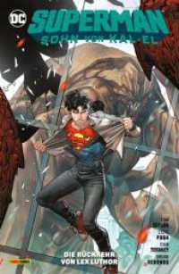 Superman: Sohn von Kal-El : Bd. 2: Die Rückkehr von Lex Luthor (Superman: Sohn von Kal-El 2)