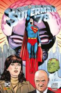 Superman '78 （2022. 148 S. Durchgehend vierfarbig. 26.1 cm）