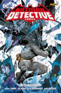 Batman - Detective Comics : Bd. 1 (3. Serie): Neue Nachbarn (Batman - Detective Comics (3. Serie) 1) （2022. 204 S. Durchgehend vierfarbig. 26 cm）