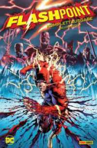 Flashpoint - Komplettausgabe (Deluxe Edition) （2022. 1516 S. Durchgehend vierfarbig. 28.5 cm）