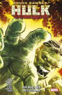 Bruce Banner: Hulk - Die Bücher des Zorns （2023. 252 S. Durchgehend vierfarbig. 26 cm）
