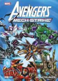 Avengers: Mech Strike: Monsterjäger （2023. 116 S. Durchgehend vierfarbig. 28.6 cm）