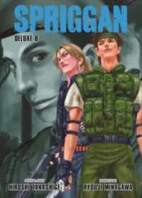 Spriggan Deluxe 08 : Der Manga-Klassiker mit einer Welt voller Abenteuer und Geheimnisse, in der Mythologie auf Wissenschaft trifft! (Spriggan Deluxe 8) （2023. 306 S. sw/farbig; 1 Seite zum Ausklappen. 21.3 cm）