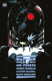 Batman - One Bad Day: Mr. Freeze (Batman - One Bad Day) （2023. 76 S. Durchgehend vierfarbig. 32.2 cm）