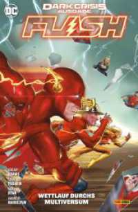 Flash : Bd. 3 (3. Serie): Dark Crisis - Wettlauf durchs Multiversum (Flash (3. Serie) 3)