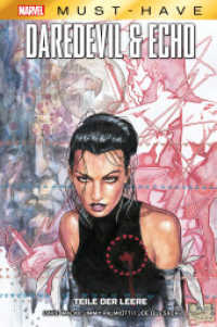 Marvel Must-Have: Daredevil & Echo - Teile der Leere (Marvel Must-Have) （2023. 188 S. Durchgehend vierfarbig. 26.8 cm）