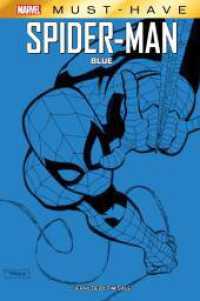 Marvel Must-Have: Spider-Man - Blue (Marvel Must-Have) （2023. 172 S. Durchgehend vierfarbig. 26.8 cm）