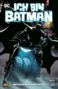 Batman: Ich bin Batman : Bd. 3 (von 3): Mitternachtsdetektive （2023. 212 S. Durchgehend vierfarbig. 26.1 cm）