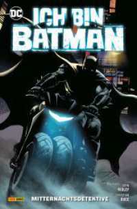 Batman: Ich bin Batman : Bd. 3 (von 3): Mitternachtsdetektive (Batman: Ich bin Batman 3) （2023. 212 S. Durchgehend vierfarbig. 26.1 cm）
