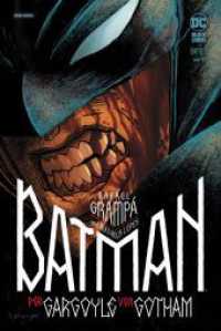 Batman: Der Gargoyle von Gotham : Bd. 2 (von 4) (Batman: Der Gargoyle von Gotham 2) （2024. 60 S. Durchgehend vierfarbig. 32.3 cm）