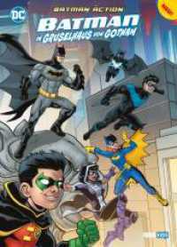 Batman Action: Batman im Gruselhaus von Gotham （2023. 68 S. Durchgehend vierfarbig. 28.5 cm）