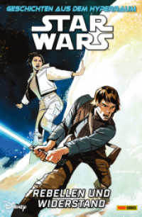 Star Wars Comics: Geschichten aus dem Hyperraum : Bd. 1: Rebellen und Widerstand （2023. 100 S. Durchgehend vierfarbig. 26.1 cm）