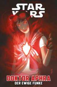 Star Wars Comics: Doktor Aphra : Bd. 5: Der ewige Funke (Star Wars Comics: Doktor Aphra 5) （2023. 120 S. Durchgehend vierfarbig. 26 cm）