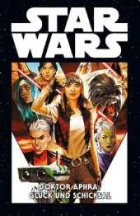 Star Wars Marvel Comics-Kollektion - Doktor Aphra: Glück und Schicksal (Star Wars Marvel Comics-Kollektion 66) （2023. 128 S. Durchgehend vierfarbig. 26.6 cm）