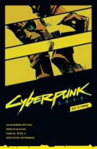 Cyberpunk 2077 Comics: Die Stimme : Comic zum Game (Cyberpunk 2077 4) （2024. 88 S. Durchgehend vierfarbig. 26 cm）
