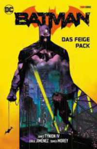 Batman : Bd. 4 (3. Serie): Das feige Pack (Batman (3. Serie) 4) （2024. 172 S. Durchgehend vierfarbig. 26 cm）