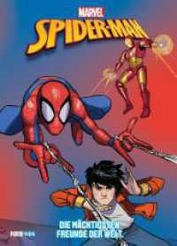 Spider-Man: Die mächtigsten Freunde der Welt （2024. 68 S. Durchgehend vierfarbig. 28.5 cm）