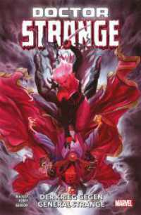 Doctor Strange - Neustart (2. Serie) : Bd. 2: Der Krieg gegen General Strange (Doctor Strange - Neustart (2. Serie) 2) （2024. 116 S. Durchgehend vierfarbig. 26.1 cm）