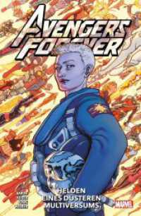 Avengers Forever : Bd. 2 (von 2): Helden eines düsteren Multiversums （2024. 180 S. Durchgehend vierfarbig. 26 cm）