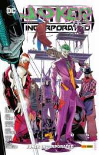 Batman Incorporated : Bd. 2: Joker Incorporated (Batman Incorporated 2)