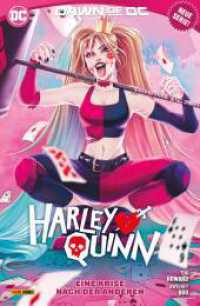 Harley Quinn : Bd. 1 (4. Serie): Eine Krise nach der anderen （2024. 140 S. Durchgehend vierfarbig. 26 cm）