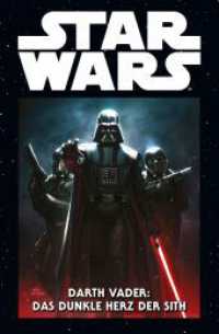 Star Wars Marvel Comics-Kollektion : Bd. 73: Darth Vader: Das dunkle Herz der Sith (Star Wars Marvel Comics-Kollektion 73) （2024. 128 S. Durchgehend vierfarbig. 26.6 cm）