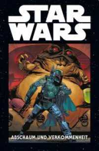 Star Wars Marvel Comics-Kollektion : Bd. 79: Abschaum und Verkommenheit (Star Wars Marvel Comics-Kollektion 79) （2024. 128 S. Durchgehend vierfarbig. 26.5 cm）