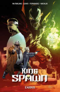 King Spawn : Bd. 4: Exodus (King Spawn 4) （2024. 160 S. Durchgehend vierfarbig. 26 cm）