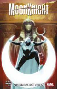 Moon Knight: Stadt der Toten （2024. 124 S. Durchgehend vierfarbig. 26.1 cm）