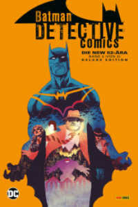 Batman - Detective Comics: Die New 52-Ära (Deluxe Edition) : Bd. 2 (von 2) (Batman - Detective Comics: Die New 52-Ära 2) （2024. 916 S. Durchgehend vierfarbig. 28.5 cm）