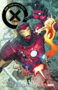 Die furchtlosen X-Men : Bd. 4: Eine brutale Brut (Die furchtlosen X-Men 4) （2024. 156 S. Durchgehend vierfarbig. 26 cm）