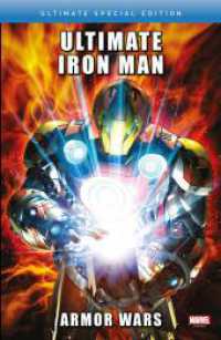 Ultimate Iron Man: Armor Wars : Ultimate Special Edition （2024. 124 S. Durchgehend vierfarbig. 26 cm）