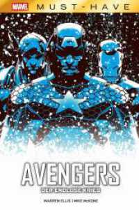 Marvel Must-Have: Avengers - Der endlose Krieg (Marvel Must-Have) （2025. 132 S. Durchgehend vierfarbig. 26.8 cm）