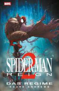 Spider-Man: Reign : Bd. 2: Das Regime （2025. 120 S. Durchgehend vierfarbig. 26.1 cm）