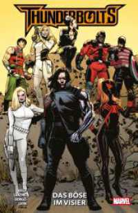 Thunderbolts: Das Böse im Visier （2025. 140 S. Durchgehend vierfarbig. 26 cm）