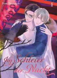 Im Schleier der Nacht 01 : Mysteriöse Morde und heiße Boys Love （2025. 224 S. sw; mit Sammelpostkarte in Erstauflage. 18 cm）